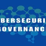 CYBERSECURITY GOVERNANCE